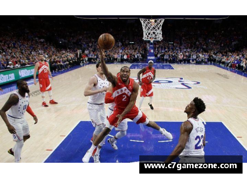 C7娱乐猛龙逆袭76人，NBA季后赛的经典之战 - 副本